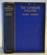 Vardon, Harry - 'The Complete Golfer' 1st ed 1905 published Methuen & Co London, in original blue