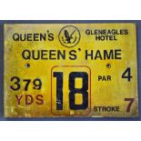 Gleneagles Hotel 'Queens' Golf Course Tee Plaque Hole 18 'Queen's Hame' produced in a heavy duty