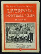 1947 Story of Liverpool 1892 - 1947 publication by Merseyside Sportsmen, 1947 Everton FC 1878 - 1947