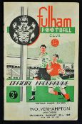 1949 Fulham v Wolves official football programme dated 'Saturday August 20th 1949' this being the