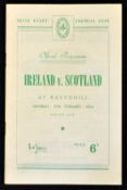 Rare 1954 Ireland v Scotland rugby programme played at Ravenhill Belfast and appears unused (VG)