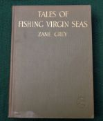 BOOK: Grey, Z - "Tales Of Fishing Virgin Seas" 1st ed 1925, Harper & Brothers Publishers, green