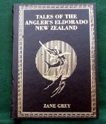 BOOK: Grey, Z - "Tales Of The Anglers Eldorado New Zealand" limited edition 2010/2500, signed by Dr.