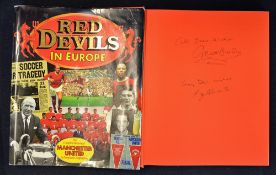 Manchester United Signed Book 'Red Devils in Europe' the complete history of Manchester United in
