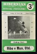 1959/60 Hibernian v Manchester United Challenge match programme dated Monday 21 March 1960. Good