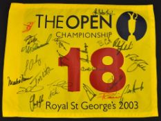 2003 Open Golf Championship profusely signed 18th hole pin flag - played at Royal St Georges and