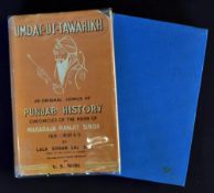 India - Rare Chronicles of Ranjit Singhs Durbar - A fine 1961 1st edition of Umdat-Ut-Tawarikh