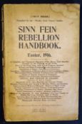 Rare 1916 'Sinn Fein Rebellion Handbook' Dublin: The Irish Times, 1917. Octavo, xvi, 286 pages.