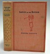 Collett, Glenna - "Ladies in The Rough" USA edition 1929 published by Alfred A Knofe New York London