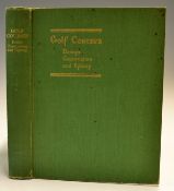 Sutton, Martin (Ed) "Golf Courses, Design, Construction and Upkeep" 2nd ed 1950 in original green