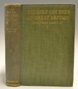 Darwin, Bernard - "The Golf Courses of Great Britain" new and revised edition 1925 with colour