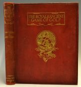 Hilton, Harold H and Smith, Garden G - "The Royal and Ancient Game of Golf" 1st ed 1912, a