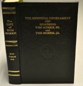Tulloch, W.W - 'The Life of Tom Morris with Glimpses of St Andrews and it's Golfing Celebrities"