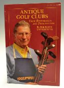 Kuntz, Bob and Wilson, Mark signed - "Antique Golf Clubs: Their Restoration and Preservation"