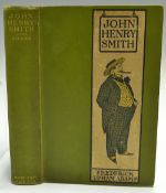 Adams, Frederick Upham - "John Henry Smith - A Humorous Romance of outdoor Life which contained