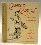 Graves, Charles and Henry Longhurst -"Candid Caddies" 1st ed 1935 publ'd by Duckworth London,