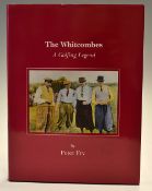 Fry, Peter - "The Whitcombes - A Golfing Legend" 1st ed 1994 published by Grant Books Worcester