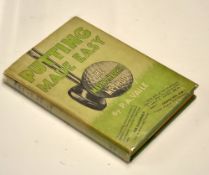 Vaile, P.A -"Putting….Made Easy-The Mark G Harris Method" 1st ed 1935 published by Reilly Lee Co