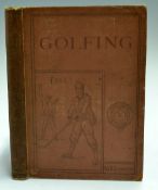 Chambers, W&R - 'Golfing - A Handbook to The Royal and Ancient Game with List of Clubs, Rules &c