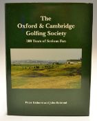 Bathurst, Peter and Behrend, John (editors) - "The Oxford and Cambridge Golfing Society - 100