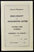 1973/74 Ross County v Manchester United football programme a pre-season friendly match at Victoria