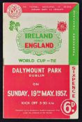 Scarce 1957 world Cup Qualifier Republic of Ireland v England football programme date 19 May at