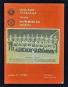 1974/75 Tour match programme Western Australia v Manchester United dated 15 June 1975 in Perth.