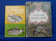 2 x Venables, B - "the Angler's Companion" 2nd ed 1959, H/b, wrapped D/j, small tears top/bottom and