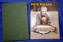 Walker, R - "Dick Walkers Coarse Fishing" 1st ed. H/b, green cloth binding, gilt text and Walker,