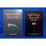 2 x Sandford, C -signed- "The Best Of British Baits" both 1st ed, H/b and S/b, fine.