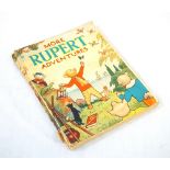 'MORE ADVENTURES WITH RUPERT' Daily Expess Publication 1943, soft cover, priced 3/6d, 118 pages,