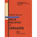 Moholy-Nagy, Laszló - - Kállai, Ernst. Neue Malerei in Ungarn. Mit 83 Abbildungen auf 80 Tafeln.