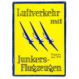 Technik - Luftfahrt - - Kurth, Helmut. Luftverkehr mit Junkers-Flugzeugen. Flugplan Juni 1925. Mit