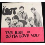 THE LOOT - I'VE JUST GOTTA LOVE YOU - A