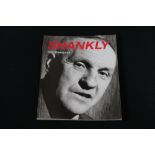 BILL SHANKLY - a copy of Shankly by Phil Thompson signed by 21 persons to include Phil Thompson,