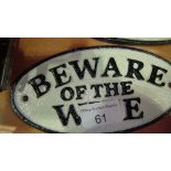 Cast iron sign Beware of the Wife