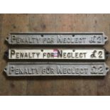 Three rectangular cast iron railway signs - Penalty for Neglect £2. (20.5in) (3)