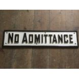 A cast iron railway sign, the rectangular panel with raised lettering - No Admittance. (24.5in)