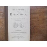 The Handbook to the Roman Wall - J Collingwood Bruce 6th edition - 1909