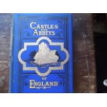 The Castles & Abbeys of England - William Beatie - pub Virtue & Co gilt embossed cover & spine,