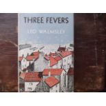 Three Fevers - Leo Walmsley - pub Collins 1946 - with jacket