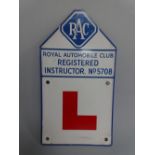 AN ENAMELLED RAC LEARNER SIGN, 'RAC Royal Automobile Club Registered Instructor No.5708',