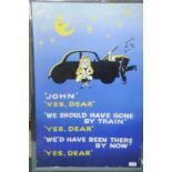 Framed railway advertising poster 'John Yes Dear We Should Have Gone By Train'