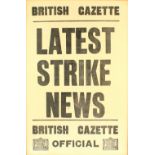 Property of a lady of title - a framed 1926 General Strike poster - 'BRITISH GAZETTE / LATEST STRIKE