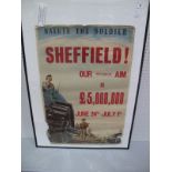 An Original WWII National Savings Committee Poster. Reads "Salute the Soldier Sheffield- Our Aim