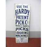 An Original Enamel Sign for 'Hardy Pick Co. Picks and Boring Machines', blue on white, 30 x 92cms.