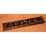 A late 19th/early 20th century vintage wall mounting 'office' sign, with mirrored panel,