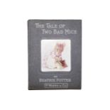 BEATRIX POTTER The Tale of Two Bad Mice. Frederick Warne, London 1904. First edition. 12mo.