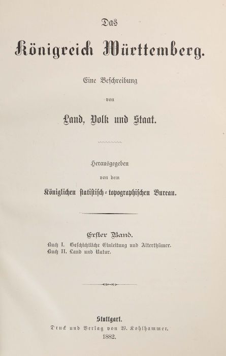 Das Königreich Württemberg Eine Beschreibung von Land, Volk und Staat, hrsg. von dem Königlichen - Bild 2 aus 2