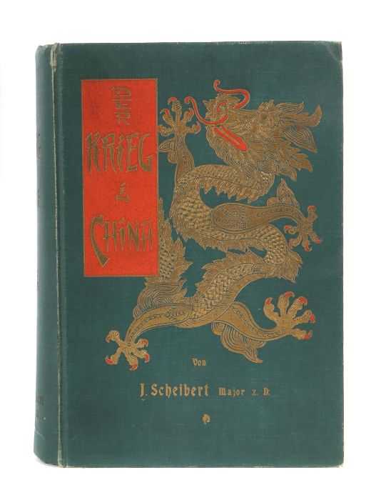 Scheibert, J. Der Krieg in China 1900-1901, Berlin, Schröder, 1903, 2 Bde. in einem, mit zahlr. tls.